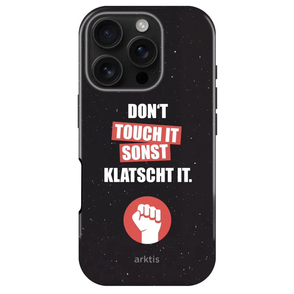 arktis iPhone 16 Pro Max Don’t touch Hülle Print